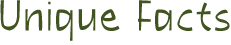 unique facts